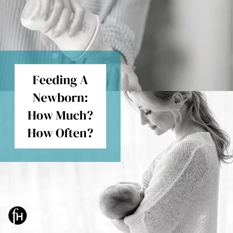 Feeding For Newborn: How Much? How Often?